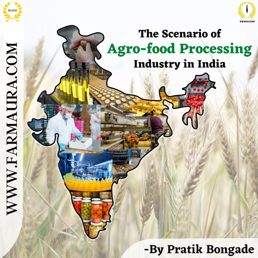 the-scenario-of-the-agro-food-processing-industry-in-india-farmaura